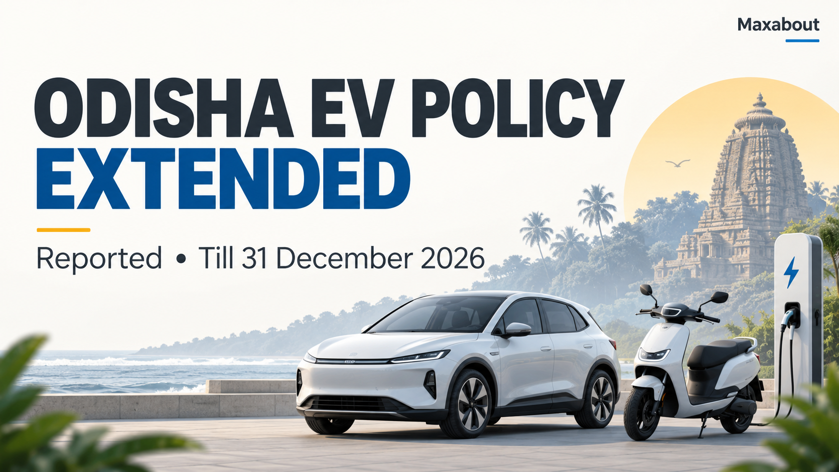 Odisha EV policy extended to December 31: what buyers should check